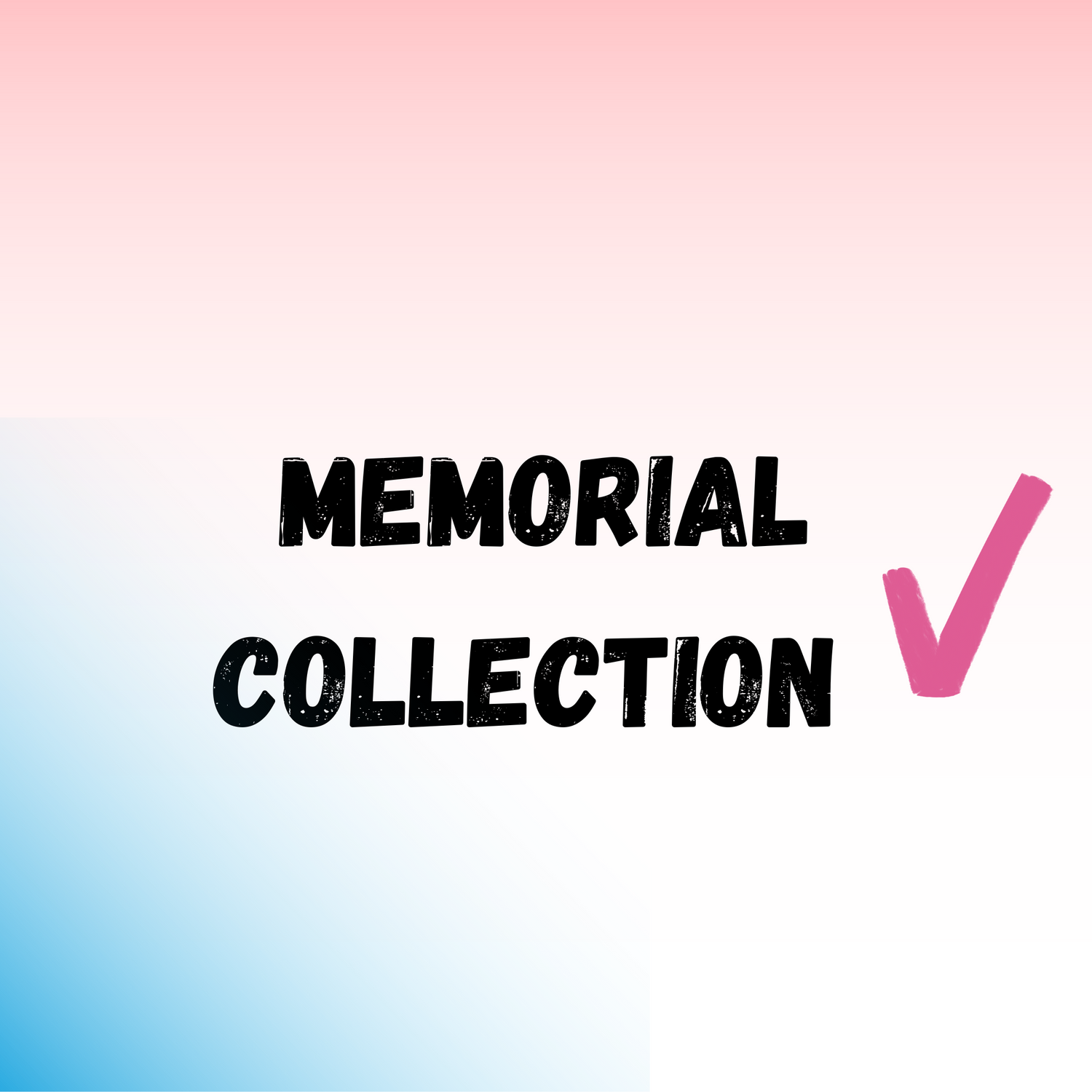 Memorial Collection